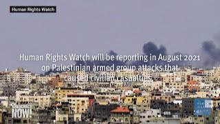 Human Rights Watch Files War Crimes in Defense of Gaza