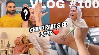 Chaand raat | Eid Ul Fitr 2023 ✨