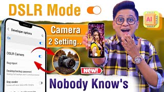 Top 5 New Camera Settings | Make Android Phone Camera Like DSLR 2023