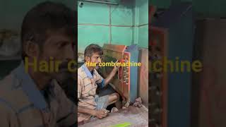 #Hair_comb Moulding machine.. (  कंघी बनाने की मशीन) #Mumbai#India