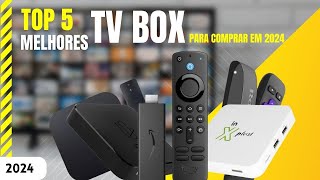 Top 5 Melhores TV BOX para comprar em 2024