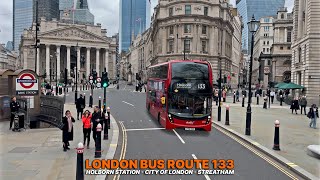 London Bus Journey: Bus Route 133 from Holborn in Central London to Streatham | Upper Deck POV 🚌