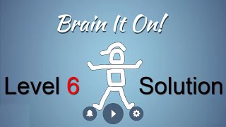 Brain It On Level 6 Solution - Place an object in the small box {3 Stars}