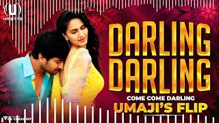 Darling Darling Dj Song | Umaji'sflip | Come On Darling | Ravichandran Hit Songs | Kannada Song