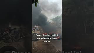 PUGER!! warga blokade jalan utama #shorts