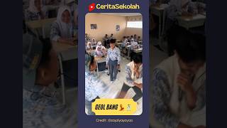 Geol bang 💃🕺 #ceritasekolah #historysekolah ( Sumber : @zayziyayayaa )