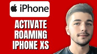 How  To Activate/Turn On  Roaming On Iphone XS (Enable Data Roaming)