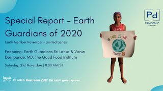 Special Report - Earth Guardians of 2020