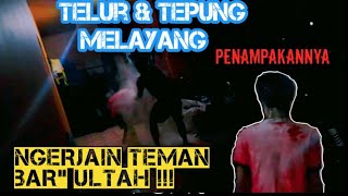 Prank teman bar" ultah |auto kena serangan balik telur 1kg habis