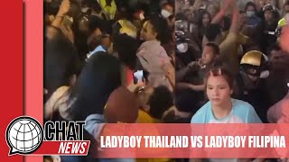 Rebutan Wilayah, Ladyboy Thailand dan Filipina Bentrok - Chatnews 08 Maret 2024