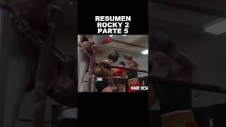 ROCKY 2 RESUMEN PARTE 5 #resumen  #zombieshorts  #rocky  🥊🥊