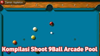 Arcade Pool Winning Compilation 9 Ball Shoot Adit Vs Darren Appleton Single Match