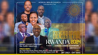 🔴LIVE - EBENEZER REVIVAL RWANDA (DAY 7 WITH PST ZIGIRINSHUTI M.) - HOPE IN JESUS CHURCH / 03-08-2024