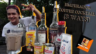 Emperador Coffee Cocktail (3 Ways)