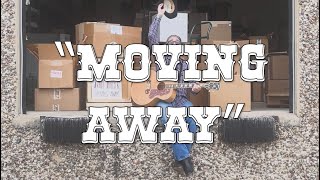 Matt Hillyer - Moving Away (Official Lyric Video)