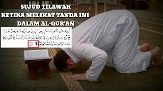 Panduan Ibadah = Sujud Tilawah Saat membaca Al Quran ada tanda Sajdah