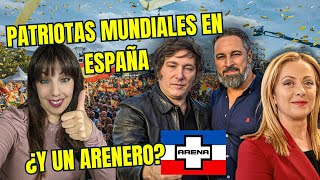 MILEI, ABASCAL...Y MIEMBRO DE ARENA EN EL ENCUENTRO EUROPEO