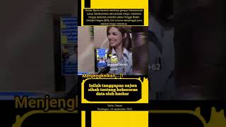 INI TANGGAPAN NAJWA SIHAB TENTANG KEBOCORAN DATA OLEH HACKER BJORKA