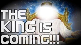 The King is coming | Our Redemption is Near