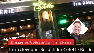 Brasserien Colette von Tim Raue in München, Berlin und Konstanz