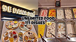 Unlimited food in just Rs 380 | 111+ food dishes | Unlimited buffet Pune | De Dana Dan | Pune food