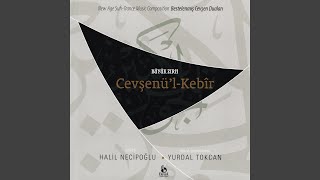 Cevşenü'l Kebir (Rast)