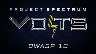 VOLTS |  Cybersecurity Tips: OWASP 10