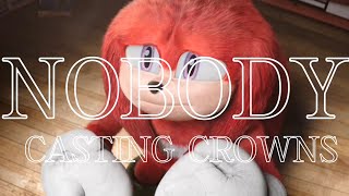 Nobody - Casting Crowns ft. Matthew West || AMV || Team Sonic Tribute