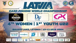 Latvia 2024 - World Carpfishing - 4th Women | 1st Youth U22 - Day 1