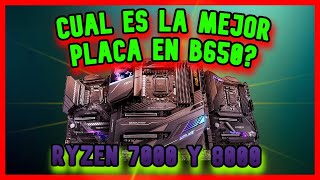 LAS MEJORES PLACAS BASE EN B650 PARA AMD RYZEN 7000