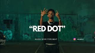 [FREE] Nardo Wick x Southside type beat - RED DOT