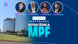 Preparação Estratégica para o Concurso do MPF