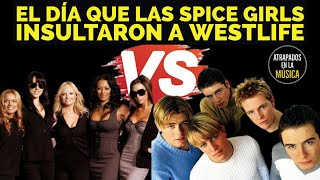 El día que las Spice Girls insultaron a Westlife