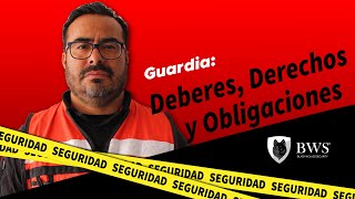 1.4 Guardia: Deberes, Derechos y Obligaciones