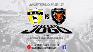 ⚽️ AMISTOSO SUB-17 - São João Futsal X São Pedro Futsal