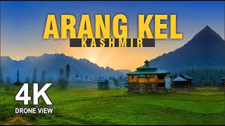 Arang Kel Kashmir | Drone Video