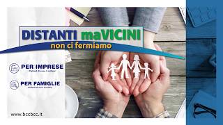 Distanti ma Vicini - Emergenza sanitaria - Misure supporto creditizio BCC Buccino Comuni Cilentani