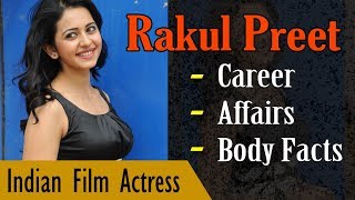 Rakul Preet  Singh Biography with Body Facts (Height | Weight | Age) | Gyan Junction