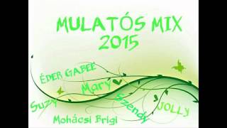 Mulatós Mix 2015