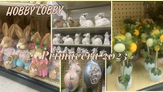 Decoración primavera 2023 de Hobby Lobby 🐇🐣