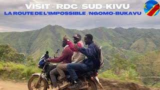 NGOMO la route de l’impossible et La route des escarpements, uvira/Bukavu