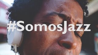 #SomosJazz