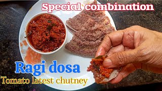 Ragi dosa with tomato 🍅 latest chutney/healthy food/grand ma special/