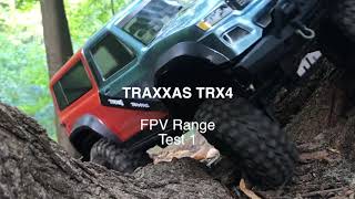 Traxxas TRX4 FPV Range 1