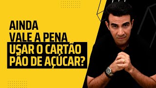 Live #006: Porque Parar de Usar o Cartão Pão de Açúcar É a Chave Para Acumular Milhas