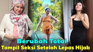 Berubah Total! 7 Artis Ini Dulu Berhijab Sekarang Rela Melepaskan Hijab, Demi Apa