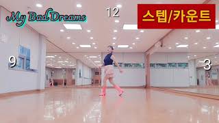 스텝카운트 쉬운중급My Bad Dreams Count:64Wall:2 Level:Easy Intermediate