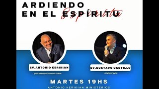 Mira este Instagram Live "Ardiendo en el Espíritu" junto al Ev.Antonio Kerikian