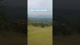 Bukit Waruwangi Serang #shortyoutube #feedshort #feedyoutube