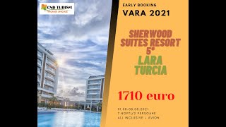 SHERWOOD SUITES RESORT - Charter Avion Turcia 2021